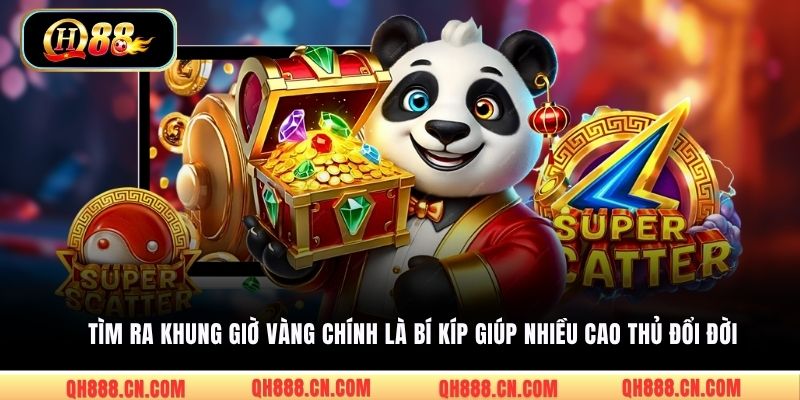 Tìm ra khung giờ vàng chính là bí kíp giúp nhiều cao thủ đổi đời